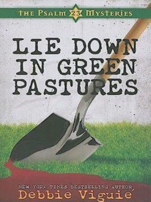 cover image of Lie Down in Green Pastures